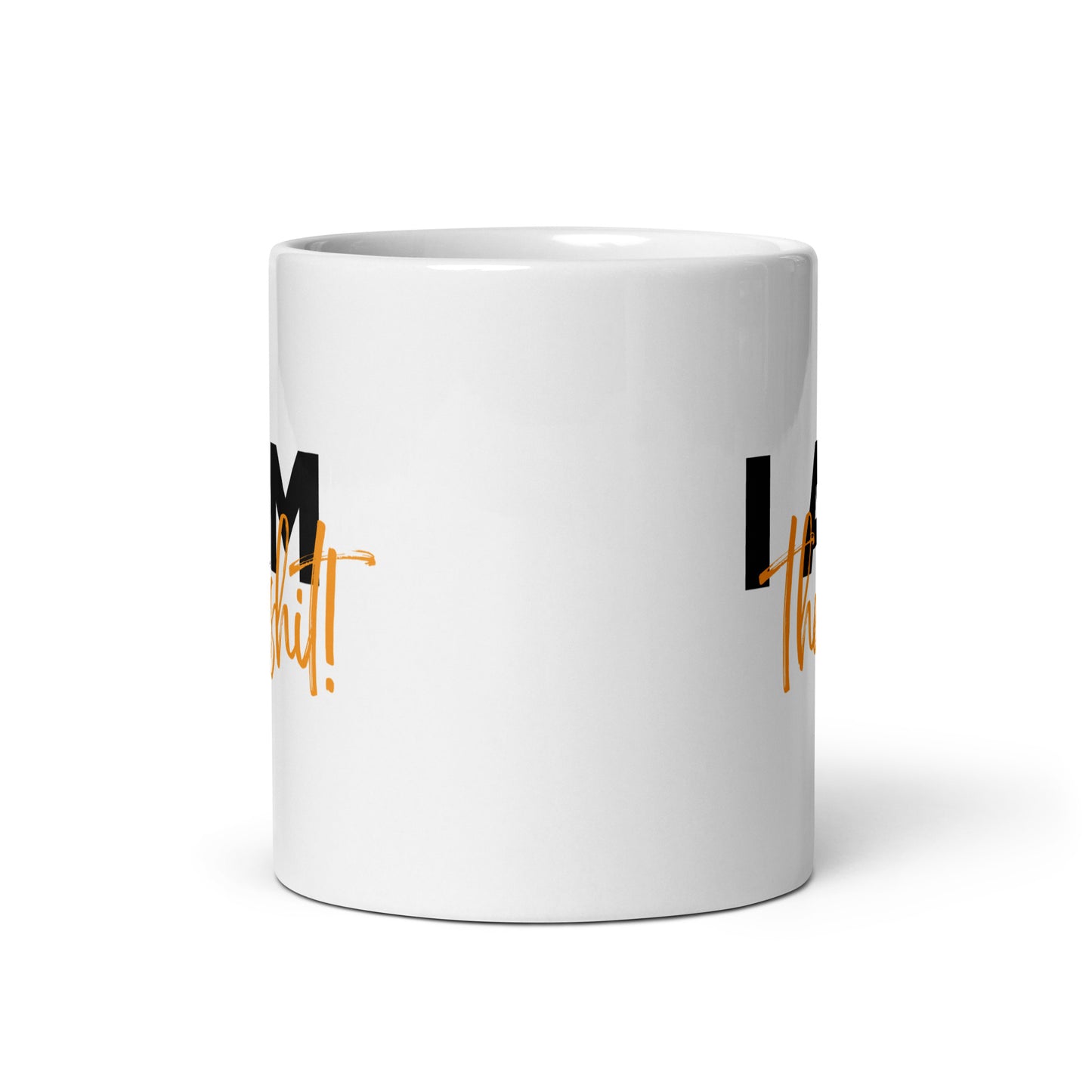 Coffee Chat "I am The Shit!" Coffee Mug