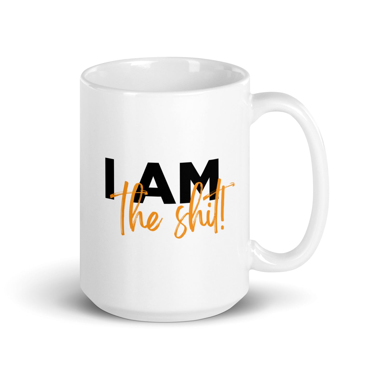 Coffee Chat "I am The Shit!" Coffee Mug